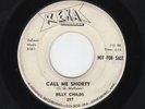Arkansas Rockabilly BILLY CHILDS Call Me Shorty/I Need Your Love REKA VG HEAR