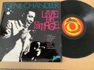 GENE CHANDLER - GENE CHANDLER LIVE ON STAGE -UK LP on ACTION R3CORDS - ACLP 6010