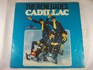 THE RENEGADES - Cadillac Vinyl 12
