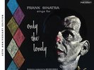 Frank Sinatra - Sings For Only The Lonely 60th Anniversary Stereo Mix LP (2018)