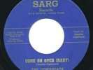 DOWNBEATS - Come On Over / Darling Of Mine - SARG - R&B 45