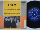 THEM I'm Gonna Dress In Black  Sweden 45 swedish GARAGE Van Morrison