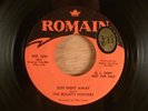 The Bounty Hunters Sun Went Away/Somewhere Promo CRAZY RARE  Psych, Garage