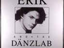 Erik And The Danzlab – I Want You Babe 12