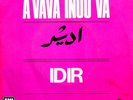 FOLK, WORLD, & COUNTRY - IDIR a vava inou go (1975) 45T/SP, Mono (FR)