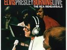 ELVIS PRESLEY Burning Love (The RCA Rehearsals) - 2LP / Vinyl (RSD 2023)