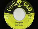 Rock & Roll 45 - Jimmy Angelo - Touchdown - Candle-Glo - VG+ mp3 - unknown?