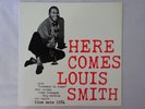 Louis Smith Here Comes Louis Smith Blue Note BLP 1584 Japan  VINYL LP