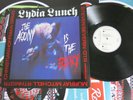 LYDIA LUNCH  Agony Is The Ecstacy THE BIRTHDAY PARTY Drunk On The Pope's ORIG UK