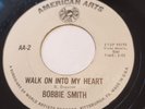 Bobbie Smith - Walk On Into My Heart