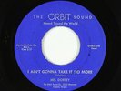 Rockabilly 45 - Mel Dorsey - I Ain't Gonna Take It No More - Orbit Sound - mp3