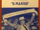 The Surgeon- D. Pleated - Being Cut Records 7” 1991 Luton Town F.C. David Pleat