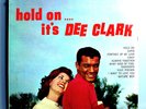 DEE CLARK HOLD ON...IT'S DEE CLARK VERY RARE ORIG'60 VEE JAY STEREO LP BEAUTIFUL