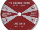 Super Rare 1959 CARL SMITH Country 78 RPM Record. Ten Thousand Drums