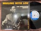 LOU DONALDSON WAILING WITH LOU BLUE NOTE BLP 1545 MONO JAPAN Vinyl LP