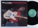 ALBERT COLLINS Don't Lose Your Cool ALLIGATOR LP VG++ j