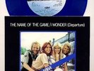 ABBA  - The Name of the Game - I Wonder -7 Inch BLUE Vinyl Single - SWEDEN.