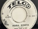 ERROL INCE - Maria Bonita / Happy Birthday / RARE CALYPSO TRINIDAD 45 Telco