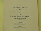 Dennis Brain & Kathleen Merritt Orchestra Programme