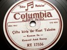KEMANI AMA RECEP Cifte kiris ile rast taksim turkish Columbia RT 17556 78 rpm