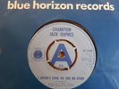 Champion Jack Dupree - I Haven't Done No One No Harm -  UK 7” Demo 45 (1968).