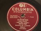 Columbia 78 RPM Edith Piaf - La Vie En Rose 4004-F E FRENCH