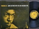 JOHN COLTRANE RED GARLAND TRIO Traneing In LP PRESTIGE PRLP 7123 US 1961 NJ MONO