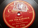 HAFIZ BURHAN SESYILMAZ Her yer karanlik turkey turkish Columbia RT 17950 78 rpm