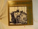 Peter Bellamy – The Transports A Ballad Opera By Peter Bellamy .Vinyl LPs etc.