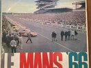 LE MANS ‘66  June 18 & 19 1966 Vinyl LP Decca  Mclaren Hill Shelby Amon SKL4837