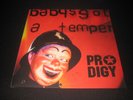 Prodigy Baby's Got a Temper 12