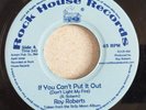 Northern Soul-Roy Roberts ‎– If You Can't Put It Out- Rock House Records