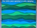 The Latin Jazz Quintet with Eric Dolphy Caribe Prestige New Jazz 8251
