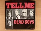 Dead Boys  Tell Me Mono/Stereo  PS  Rare Promo  Punk  Rolling Stones Cover