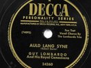 GUY LOMBARDO Auld Lang Syne / Home on the Range DECCA 24620 10