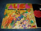 Alice - Arretez le monde LP 1972 great prog rock France Polydor plays well orig