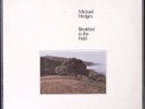 MICHAEL HEDGES BREAKFAST IN THE FIELD WINDHAM JILL RECORDS VINYL LP  159-44W