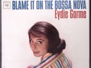 EVDIE GORME BLAME IT ON THE BOSSA NOVA COLUMBIA RECORDS VINYL LP 162-3W