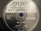 78 rpm-R’n’R-Johnny Cash-Big River/Balled of a teenage Queen