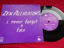 ZEN ALLIGATORS - RARE IRISH PRESS 7