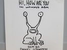 Daniel Johnston Hi, How Are You Unfinished Album Vinyl LP 2007 OOP