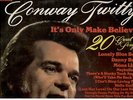 Conway Twitty       33-LP's     CHOOSE  ANY  5-LP's  FOR  $20.00