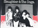 Slaughter & The Dogs Where Have All The Boot Boys Gone?1977 Decca 12