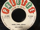 Janis Martin Hard Times Ahead - Here Today Gone Tomorrow Love - Records 45 RPM