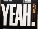 CHARLIE ROUSE / YEAH   [FONTANA UK] ORIGINAL MONO