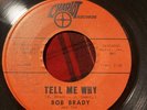 BOB BRADY & THE CON CHORDS  GOODBYE BABY  TELL ME WHY  IN DEMAND NOW  SOUL