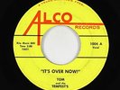 Garage 45 - Tom & The Tempest's - It's Over Now  - Alco - mp3