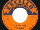AL FERRIER - I'm The Man / Hey  Baby - EXCELLO - Twin Spin Rockabilly 45