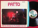 PATTO   ROLL 'EM SMOKE 'EM PUT ANOTHER LINE OUT LP (1972) ORIG PRESS ISLAND