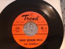 the Rommels super rare 1960 doo wop Those Wedding Bells
